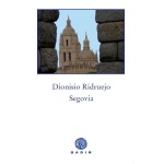 Segovia de Dionisio Ridruejo