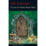El caso de Charles Dexter Ward de H. P. Lovecraft