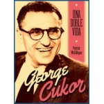 GEORGE CUKOR de Una doble vida  Patrick McGilligan