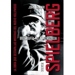 STEVEN SPIELBERG Biografía no autorizada de  John Baxter