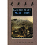 La Biblia según Mark Twain de Mark Twain