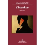 CHEROKEE de  ECHENOZ, JEAN