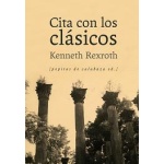 CITA CON LOS CLASICOS de REXROTH, KENNETH