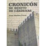 CRONICON DE BENITO DE CARDENAS de  ABELLAN PEREZ, JUAN