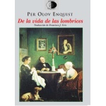 De la vida de las lombrices de Per Olov Enquist