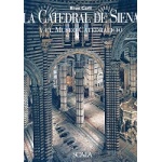 LA CATEDRAL DE SIENA Y EL MUSEO CATEDRALICIO / CARLI, ENZO