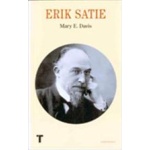 ERIK SATIE (TURNER) / DAVIES, MARY A.