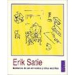 MEMORIAS DE UN AMNESICO Y OTROS ESCRITOS / ERIK SATIE