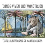 DONDE VIVEN LOS MONSTRUOS / SENDAK, MAURICE