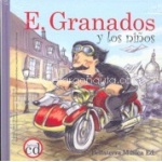 E. GRANADOS Y LOS NIÑOS + CD / VV. AA.
