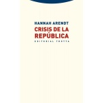 CRISIS DE LA REPUBLICA / ARENDT, HANNAH