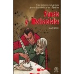 FAUSTO Y MEFISTÓFELES / JORGE MARTÍNEZ JUÁREZ