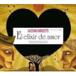 EL ELIXIR DE AMOR + CD / FRUITOS, ADRIA / DONIZETTI, GAETANO / FANTAUZZI, STEFANIA