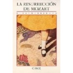 RESURRECCION DE MOZART / BERBEROVA, NINA
