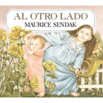 AL OTRO LADO / SENDAK, MAURICE