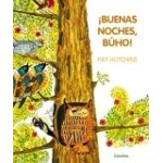 ¡BUENAS NOCHES BUHO! / HUTCHINS, PAT