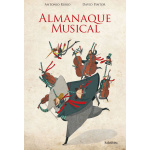 ALMANAQUE MUSICAL / PINTOR NOGUEROL, DAVID/ (PINTO) RUBIO, ANTONIO