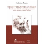 ORIGEN Y TRIUNFO DE LA DECIMA / TRAPERO, MAXIMIANO