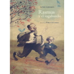 RASMUS Y EL VAGABUNDO / LINDGREN, ASTRID / AULADELL, PABLO