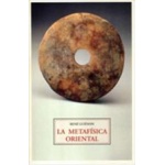 LA METAFÍSICA ORIENTAL / GUENON, RENE