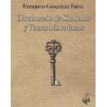 DICCIONARIO DE SIMBOLOS Y TEMAS MISTERIOSOS / GONZALEZ FRIAS, FEDERICO