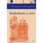 Simbolismo y arte / Federico González