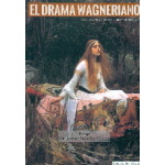 EL DRAMA WAGNERIANO / CHAMBERLAIN, HOUSTON STEWART