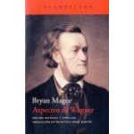 ASPECTOS DE WAGNER / MAGEE, BRYAN