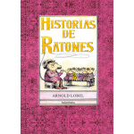 HISTORIAS DE RATONES / LOBEL, ARNOLD