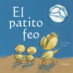 EL PATITO FEO / ANDERSEN, HANS CHRISTIAN / SANDE FERNANDEZ, ANA ISABEL