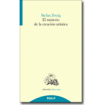 EL MISTERIO DE LA CREACIÓN ARTÍSTICA / ZWEIG, STEFAN