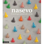NASEVO. El hombre que confunde color con olor / Ernesto Ventós