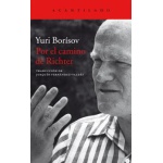 POR EL CAMINO DE RICHTER / BORISOV, YURI