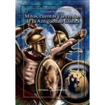 MITOS CUENTOS Y LEYENDAS DE LA ANTIGÜEDAD CLASICA