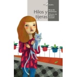 HILOS Y TIJERAS / ALCANTARA SGARBI, RICARDO/ LUCIANI, REBECA