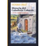 HISTORIA DEL CABALLERO COBARDE  Y OTROS RELATOS ARTURICOS / CIRLOT VALENZUELA, MARIA VICTORIA