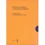 PROCESOS CREATIVOS Y TRASTORNOS PSIQUICOS / CIRLOT, LOURDES / MANONELLES, LAIA