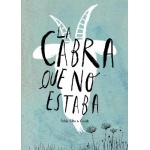 LA CABRA QUE NO ESTABA / ALBO, PABLO  / GURIDI (RAUL NIETO GURIDI)