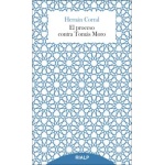 el PROCESO CONTRA TOMAS MORO / CORRAL TALCIANI, HERNAN