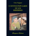 CUENTOS POPULARES DE LOS BEREBERES / TOPPER, UWE