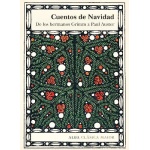 CUENTOS DE NAVIDAD/DE LOS HERMANOS GRIMM A PAUL AUSTER