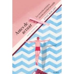 ANTES DE ACTUAR / BOGART, ANNE