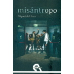 MISANTROPO / DEL ARCO, MIGUEL