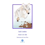 AMOR A LA VIDA / LONDON, JACK / PLAZA, LAURA