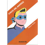 CHICO DEL ANTIFAZ/ NOLLA, ALEXIS