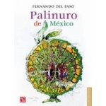 PALINURO DE MEXICO / DEL PASO MORANTE, FERNANDO