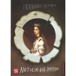 NOTICIAS DEL IMPERIO / DEL PASO MORANTE, FERNANDO