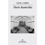PARIS-AUSTERLITZ / CHIRBES MAGRANER, RAFAEL