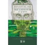 VIAJE ALREDEDOR DE EL QUIJOTE / DEL PASO MORANTE, FERNANDO