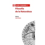 GUIA COMARES DE FILOSOFIA DE LA NATURALEZA / ARANA, JUAN